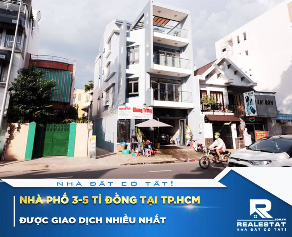 Nhà phố 3-5 tỉ đồng tại Tp.HCM được giao dịch nhiều nhất