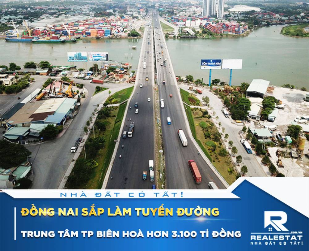 Đồng Nai sắp làm tuyến đường trung tâm TP Biên Hoà hơn 3.100 tỉ đồng