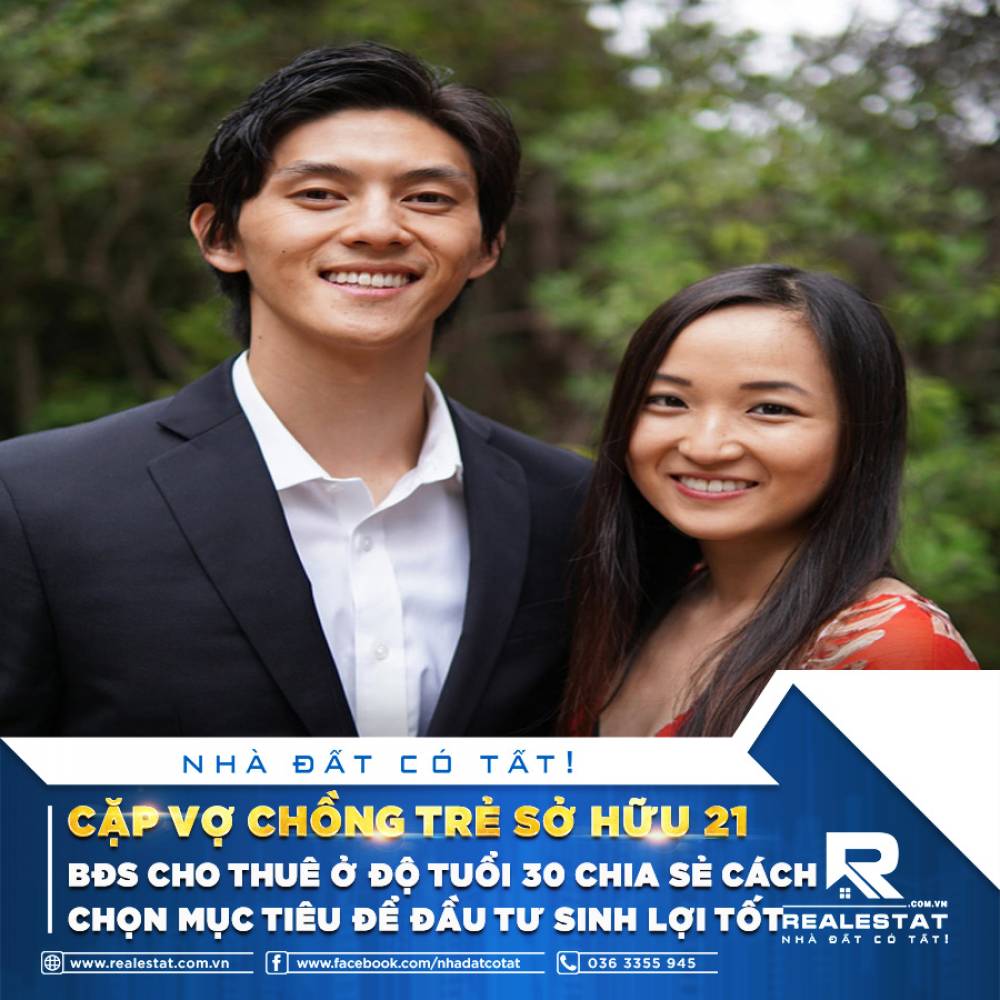 CẶP VỢ CHỒNG TRẺ SỞ HỮU 21 BĐS CHO THUÊ Ở ĐỘ TUỔI 30 CHIA SẺ CÁCH CHỌN MỤC TIÊU ĐỂ ĐẦU TƯ SINH LỢI TỐT