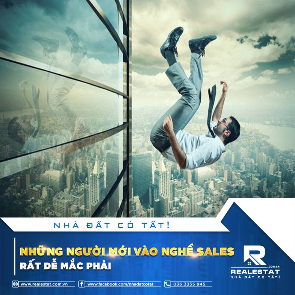 NHỮNG NGƯỜI MỚI VÀO NGHỀ SALES RẤT DỄ MẮC PHẢI !
