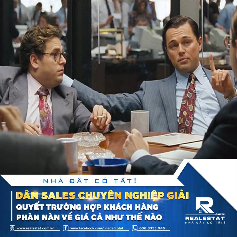 P1: DÂN SALES CHUYÊN NGHIỆP GIẢI QUYẾT TRƯỜNG HỢP KHÁCH HÀNG PHÀN NÀN VỀ GIÁ CẢ NHƯ THẾ NÀO?