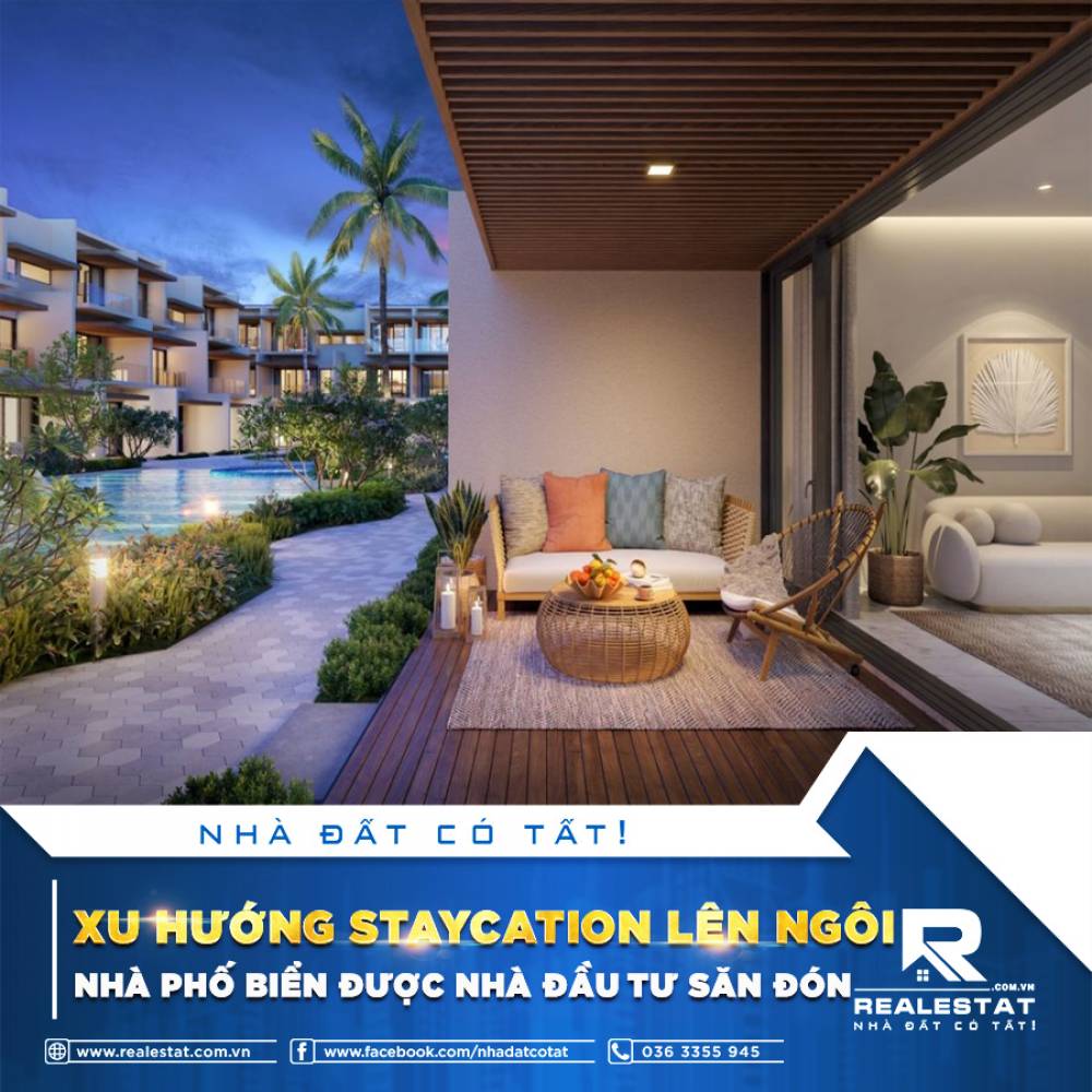 XU HƯỚNG STAYCATION LÊN NGÔI, NHÀ PHỐ BIỂN ĐƯỢC NHÀ ĐẦU TƯ SĂN ĐÓN