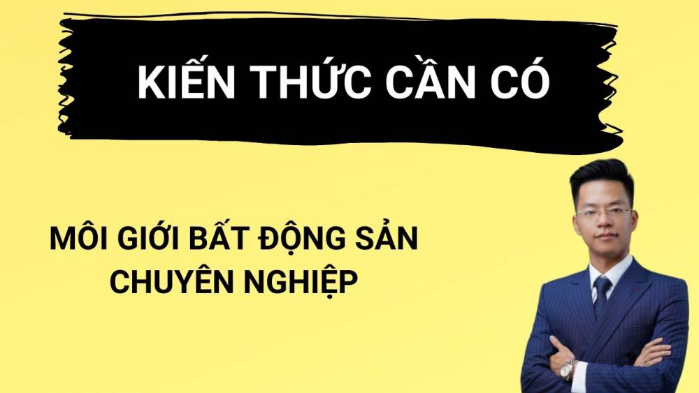 Kiến thức BĐS: Môi giới BĐS có thu nhập bao nhiêu ?