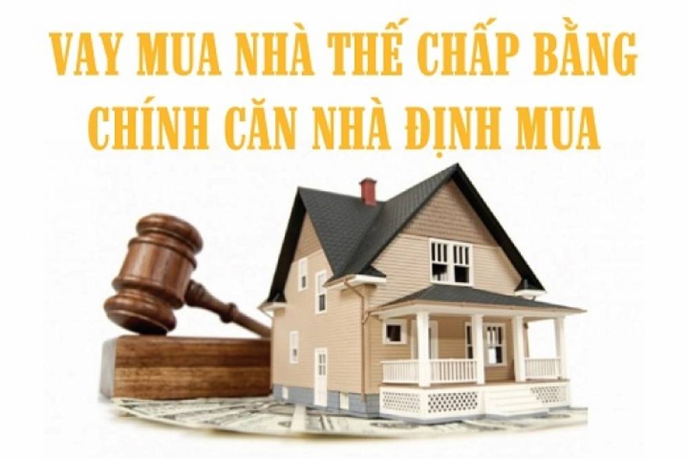 Infographic: Vay mua nhà thế chấp bằng chính căn nhà định mua