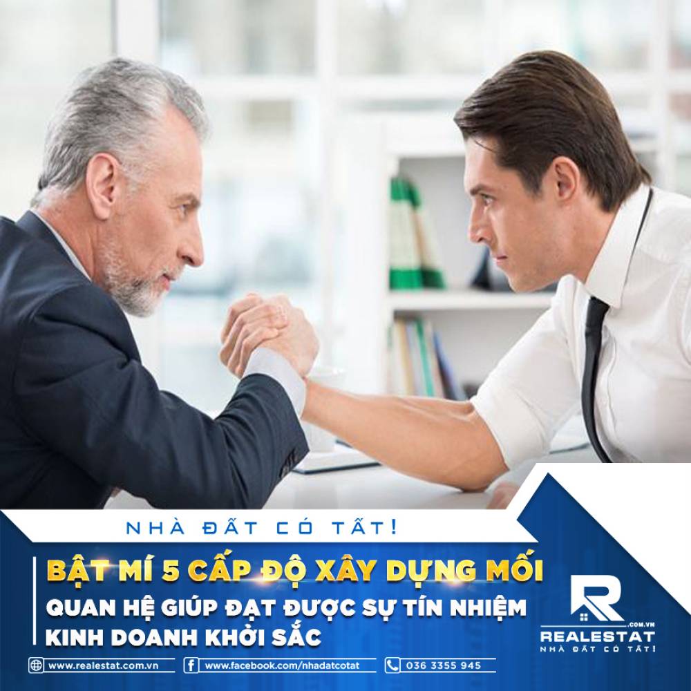BẬT MÍ 5 CẤP ĐỘ XÂY DỰNG MỐI QUAN HỆ GIÚP ĐẠT ĐƯỢC SỰ TÍN NHIỆM, KINH DOANH KHỞI SẮC