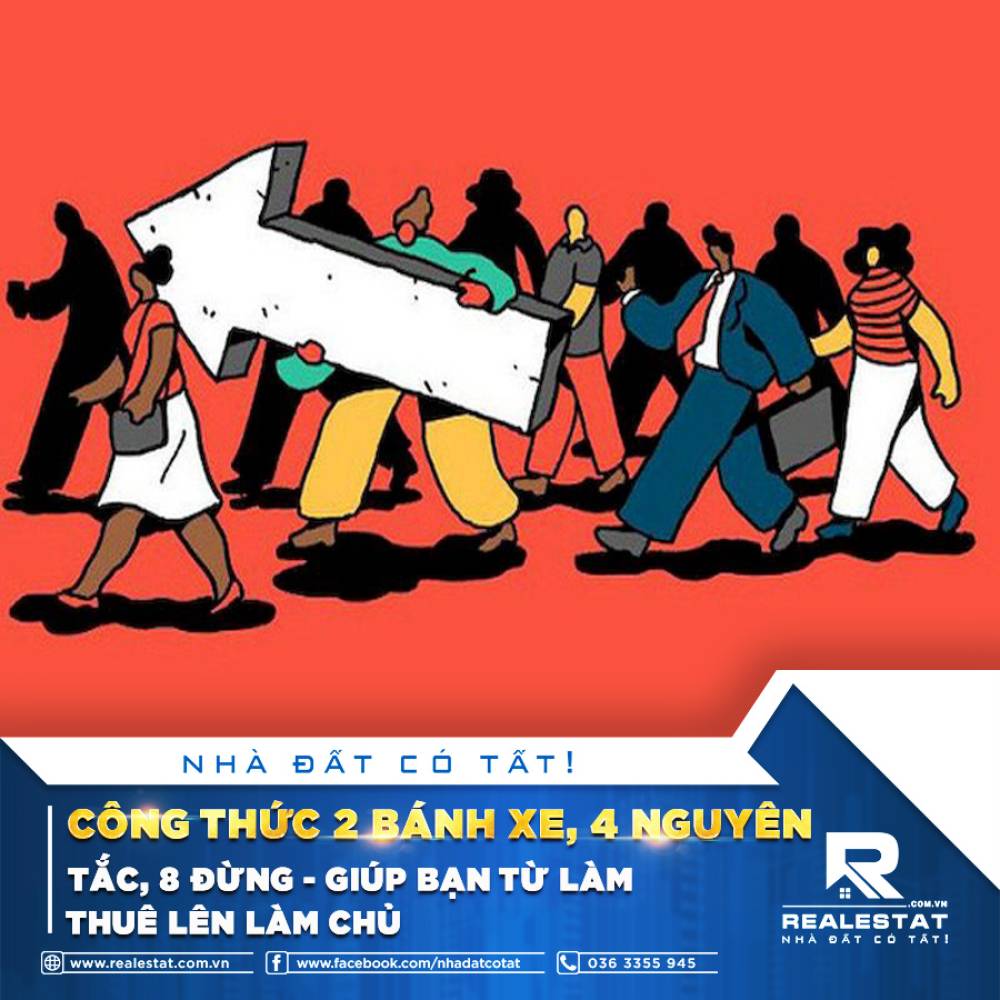 CÔNG THỨC 2 BÁNH XE, 4 NGUYÊN TẮC, 8 ĐỪNG - GIÚP BẠN TỪ LÀM THUÊ LÊN LÀM CHỦ