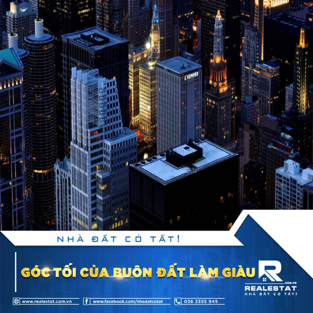 GÓC TỐI CỦA BUÔN ĐẤT LÀM GIÀU