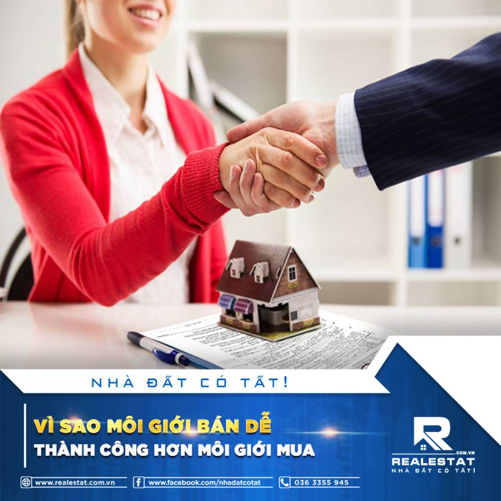 VÌ SAO MÔI GIỚI BÁN DỄ THÀNH CÔNG HƠN MÔI GIỚI MUA?