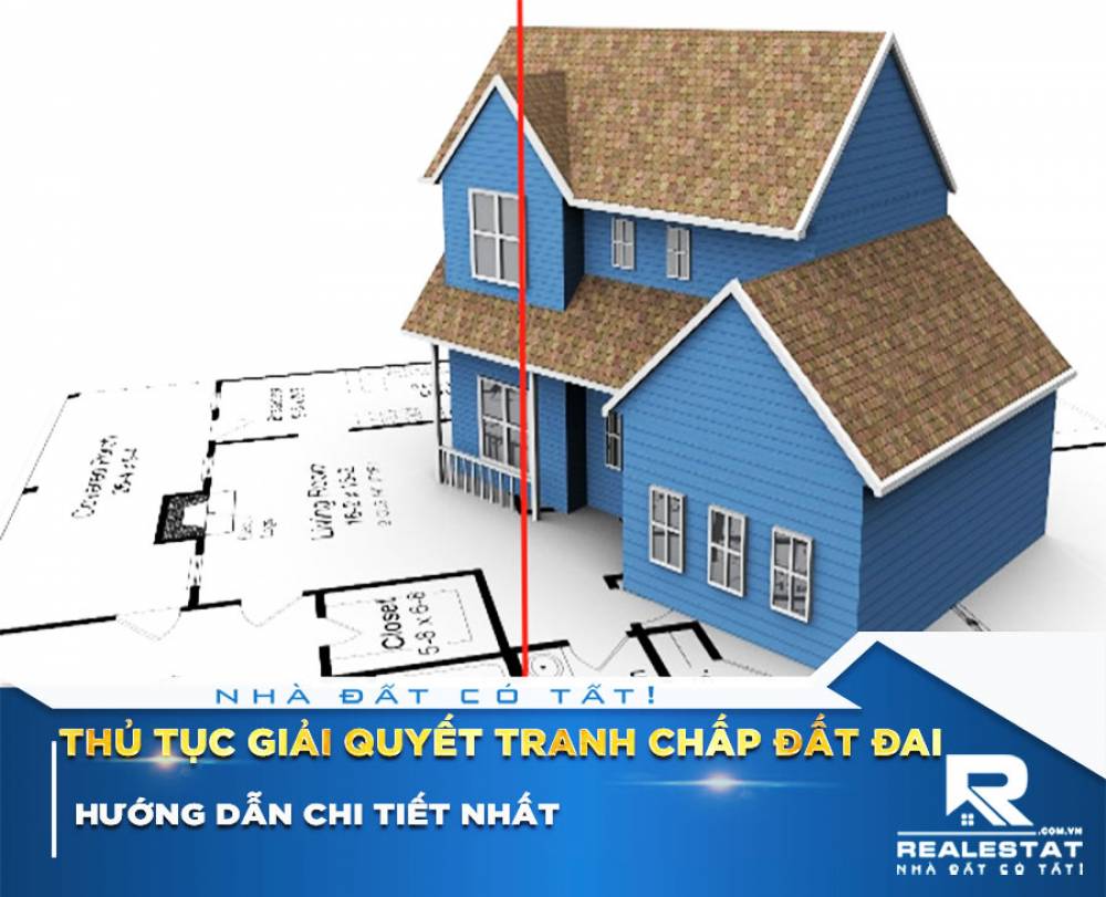 Thủ tục giải quyết tranh chấp đất đai: Hướng dẫn chi tiết nhất