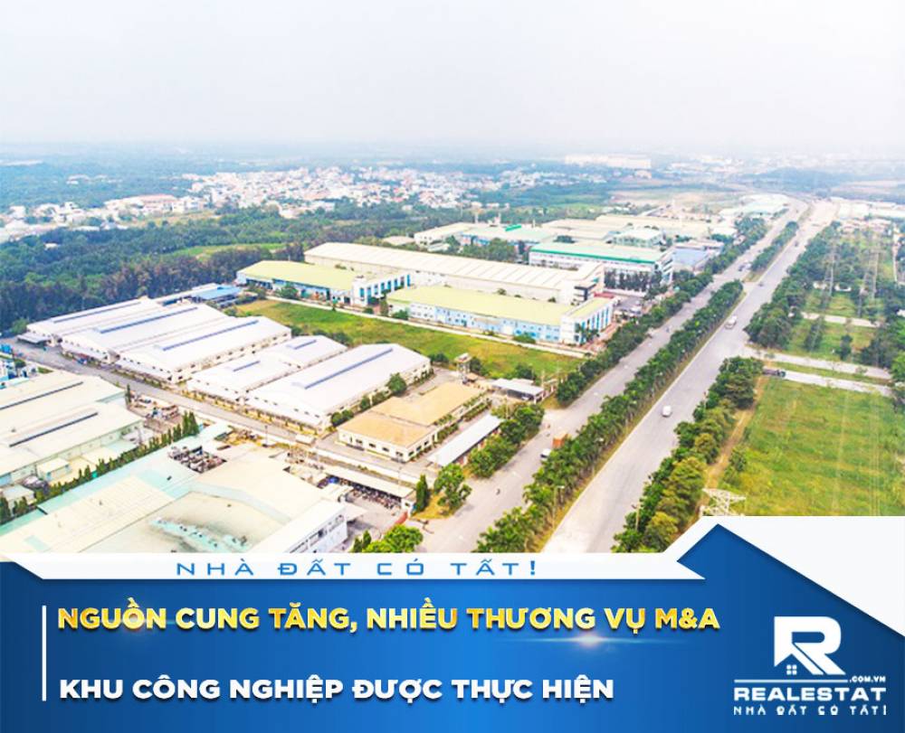 Nguồn cung tăng, nhiều thương vụ M&A khu công nghiệp được thực hiện
