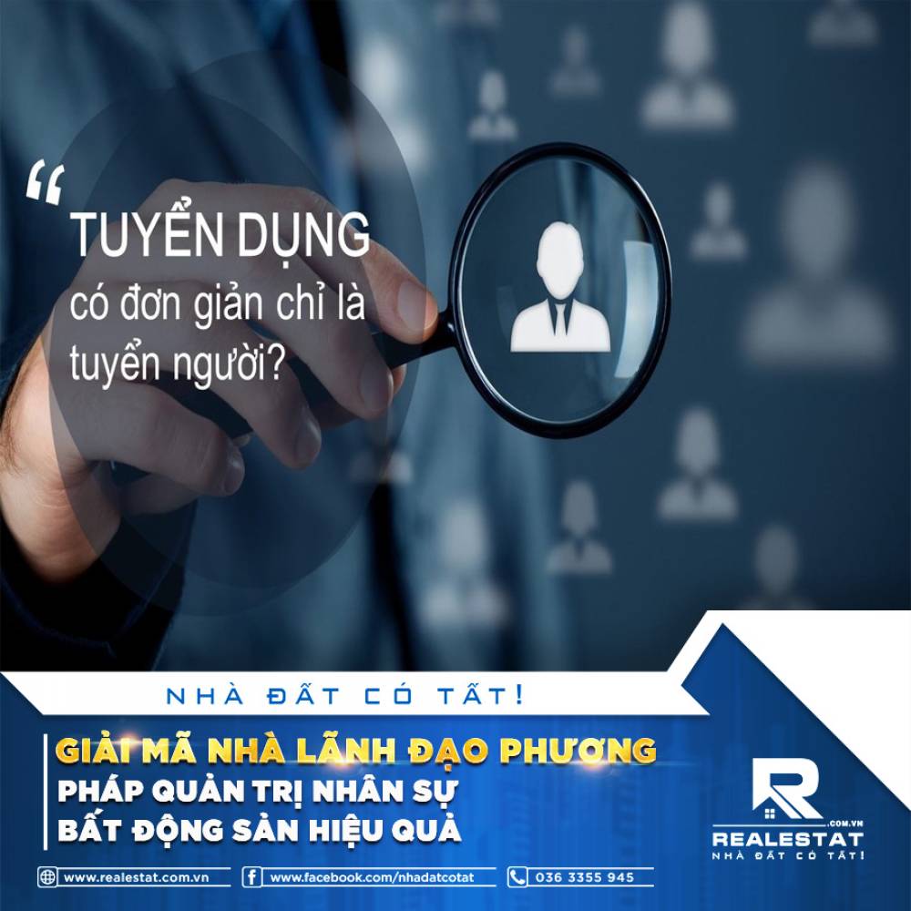 GIẢI MÃ NHÀ LÃNH ĐẠO: PHƯƠNG PHÁP QUẢN TRỊ NHÂN SỰ BẤT ĐỘNG SẢN HIỆU QUẢ