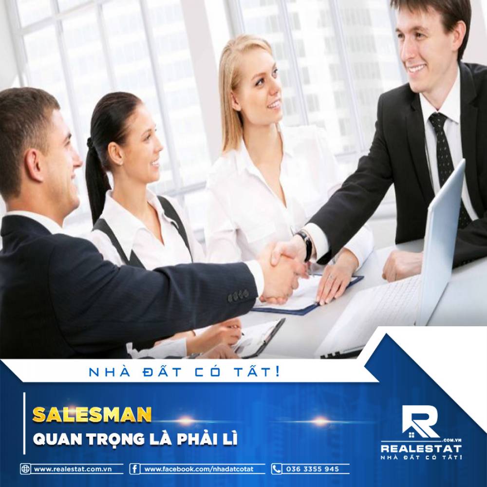 SALESMAN: QUAN TRỌNG LÀ PHẢI LÌ