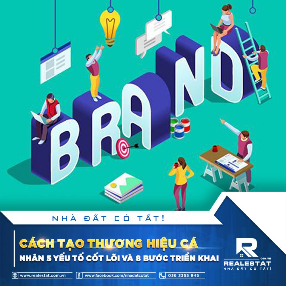 CÁCH TẠO THƯƠNG HIỆU CÁ NHÂN: 5 YẾU TỐ CỐT LÕI VÀ 8 BƯỚC TRIỂN KHAI