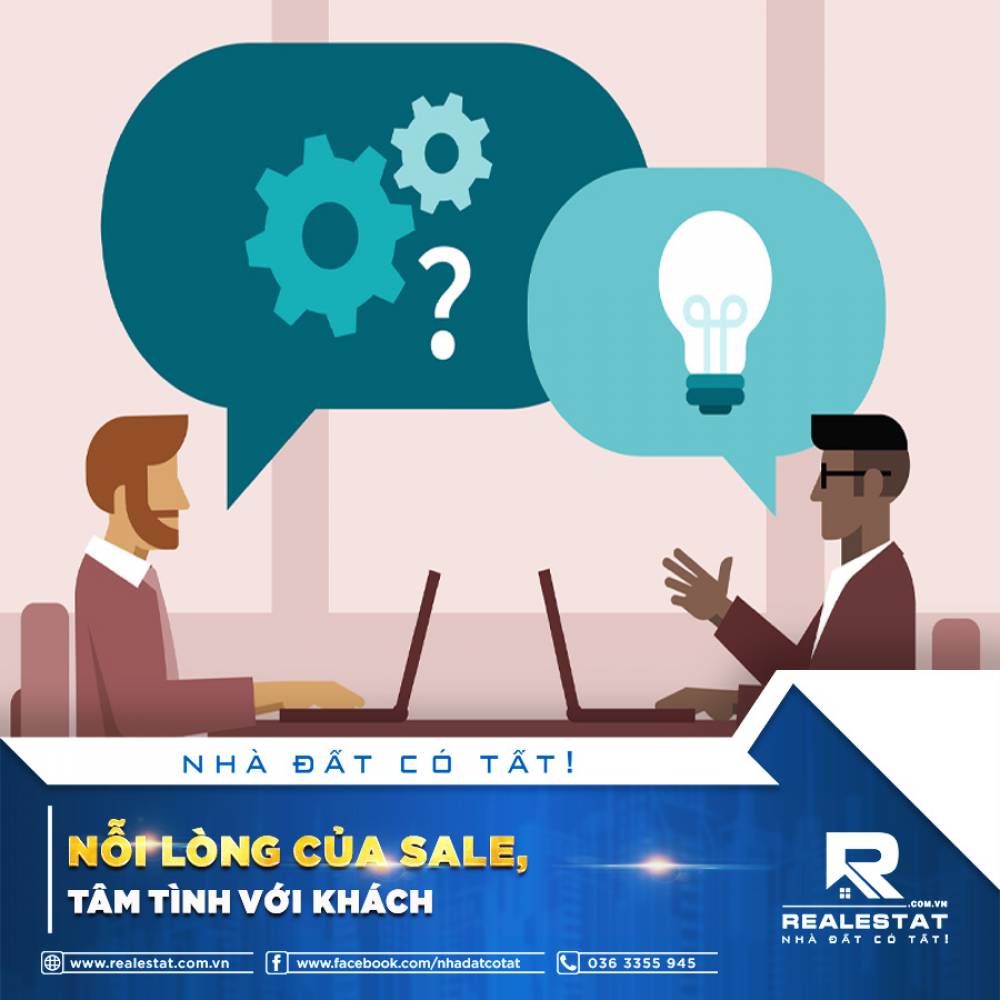 CHIA SẼ BĐS (BÀI 11): NỖI LÒNG CỦA SALE, TÂM TÌNH VỚI KHÁCH