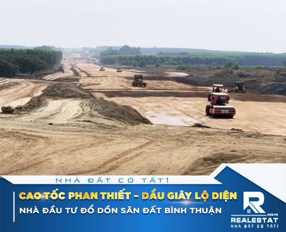 Cao tốc Phan Thiết – Dầu Giây lộ diện, nhà đầu tư đổ dồn săn đất Bình Thuận
