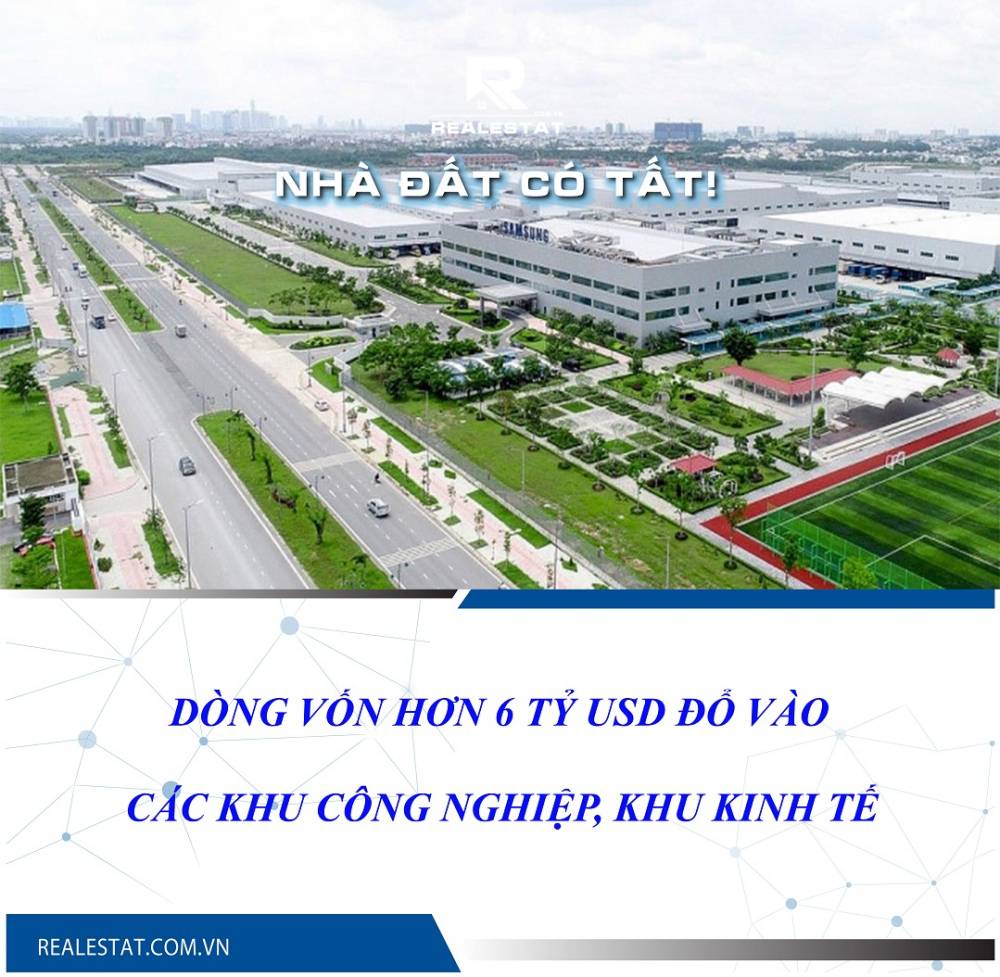 Dòng vốn hơn 6 tỷ USD đổ vào các khu công nghiệp, khu kinh tế