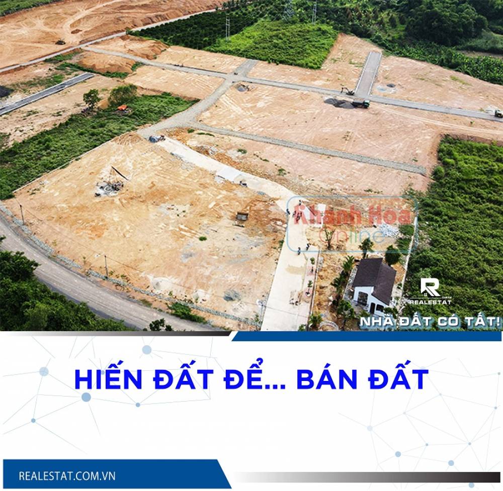Hiến đất để… bán đất