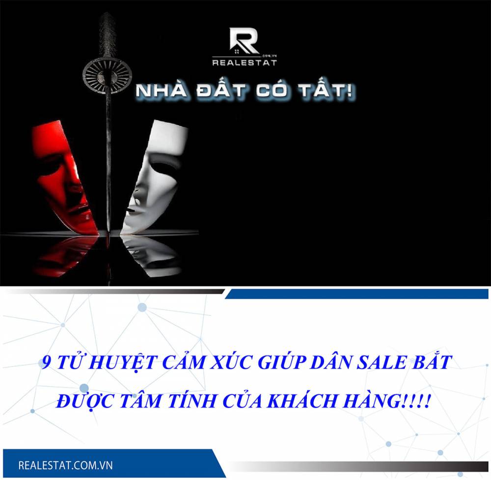 9 TỬ HUYỆT CẢM XÚC GIÚP DÂN SALE BẮT ĐƯỢC TÂM TÍNH CỦA KHÁCH HÀNG!!!!