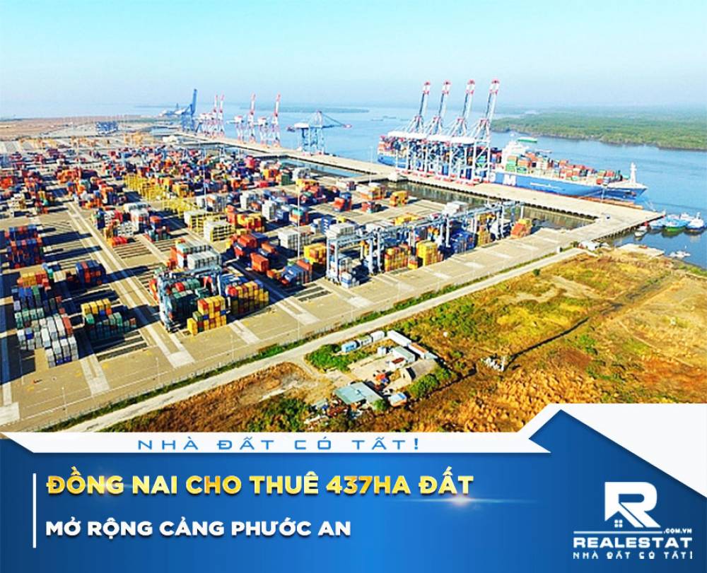 Đồng Nai cho thuê 437ha đất mở rộng cảng Phước An