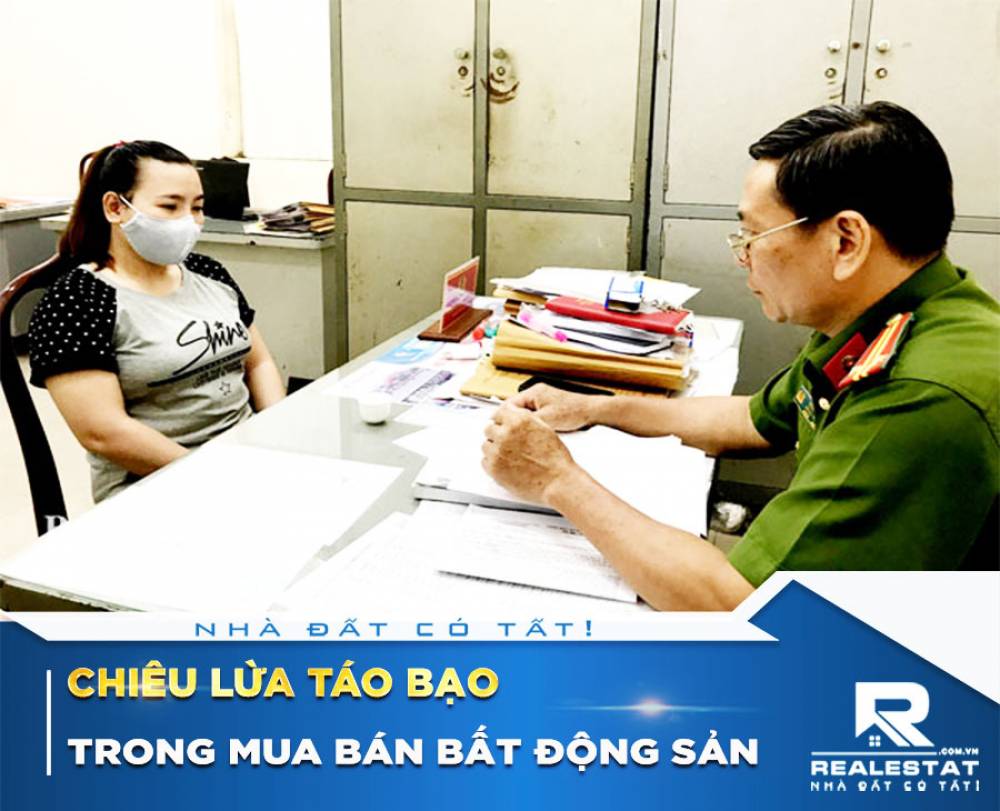 Chiêu lừa táo bạo trong mua bán bất động sản