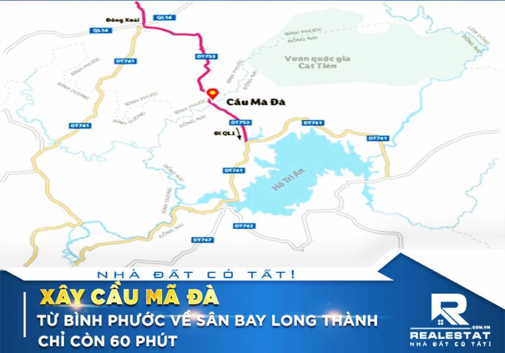 Xây cầu Mã Đà: Từ Bình Phước về sân bay Long Thành chỉ còn 60 phút