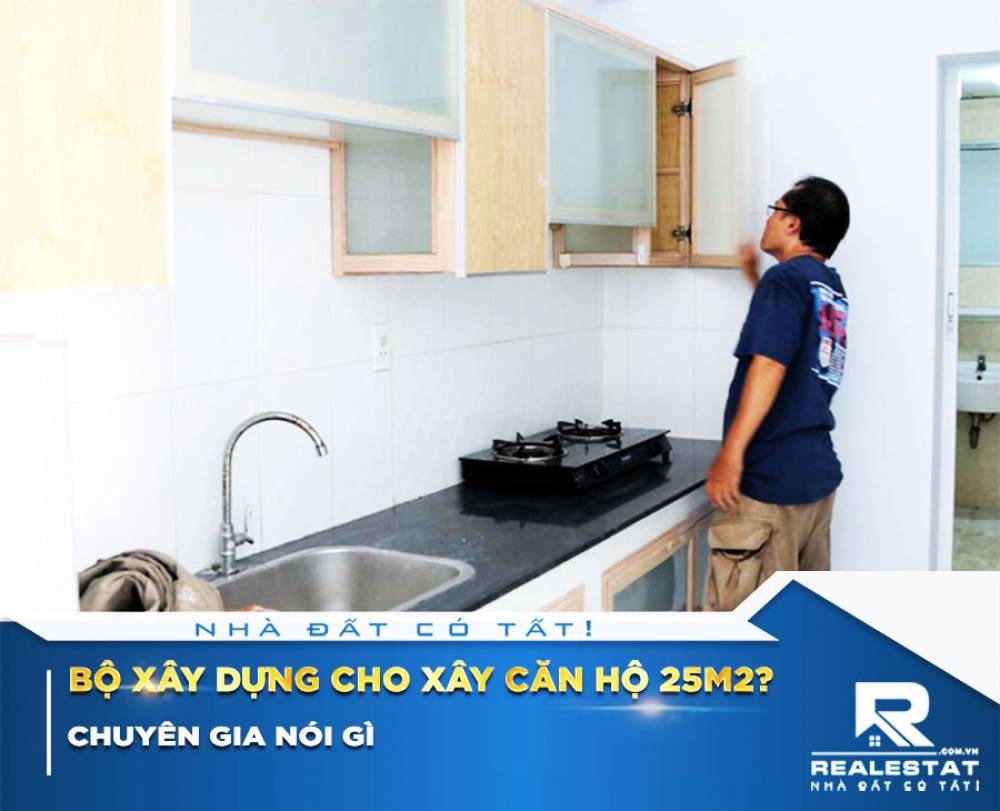 Chuyên gia nói gì về việc Bộ xây dựng cho xây căn hộ 25m2?