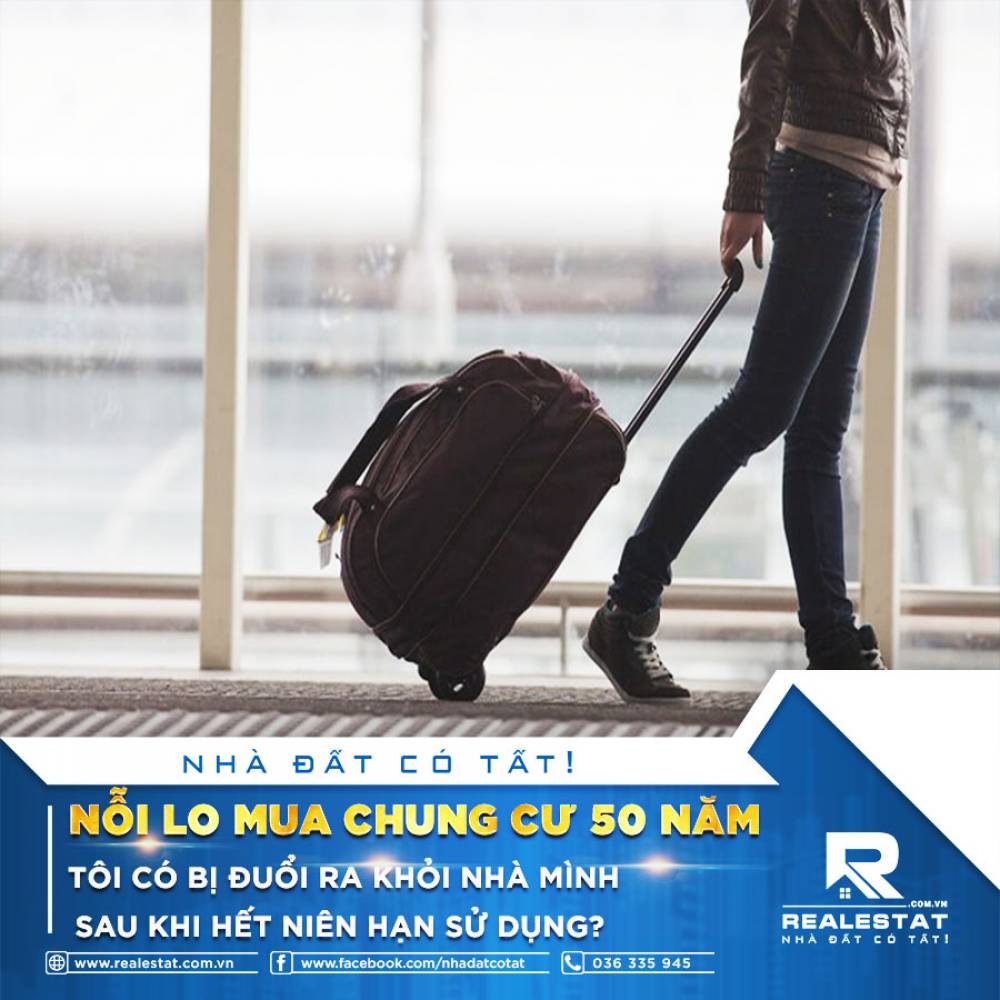 Nỗi lo mua chung cư 50 năm: Tôi có bị đuổi ra khỏi nhà mình sau khi hết niên hạn sử dụng?