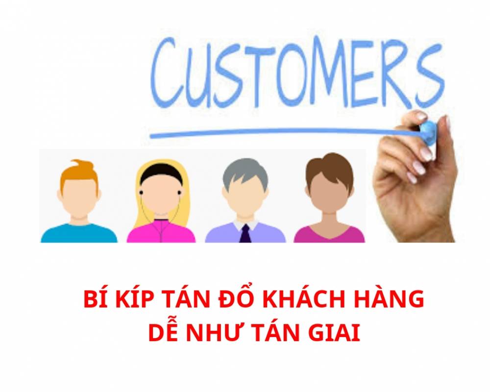 8 BÍ KÍP TÁN ĐỔ KHÁCH HÀNG NHƯ TÁN ĐỔ CRUSH!