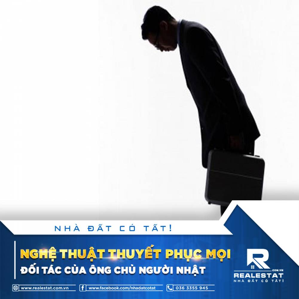 NGHỆ THUẬT THUYẾT PHỤC MỌI ĐỐI TÁC CỦA ÔNG CHỦ NGƯỜI NHẬT