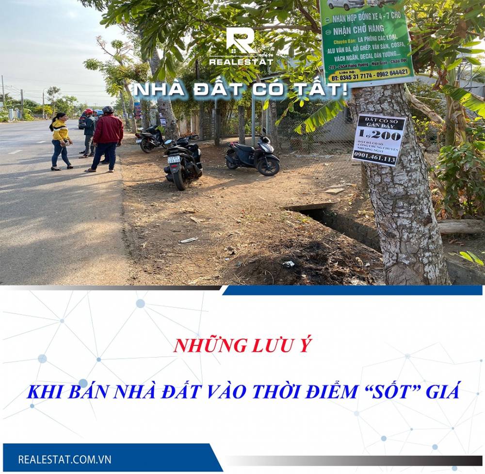 Những lưu ý khi bán nhà đất vào thời điểm “sốt” giá