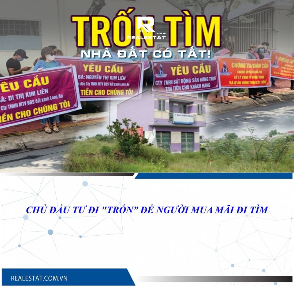 CHỦ ĐẦU TƯ ĐI "TRỐN” ĐỂ NGƯỜI MUA MÃI ĐI TÌM
