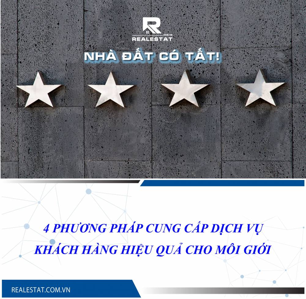 4 Phương pháp Cung cấp Dịch vụ Khách hàng hiệu quả cho Môi giới