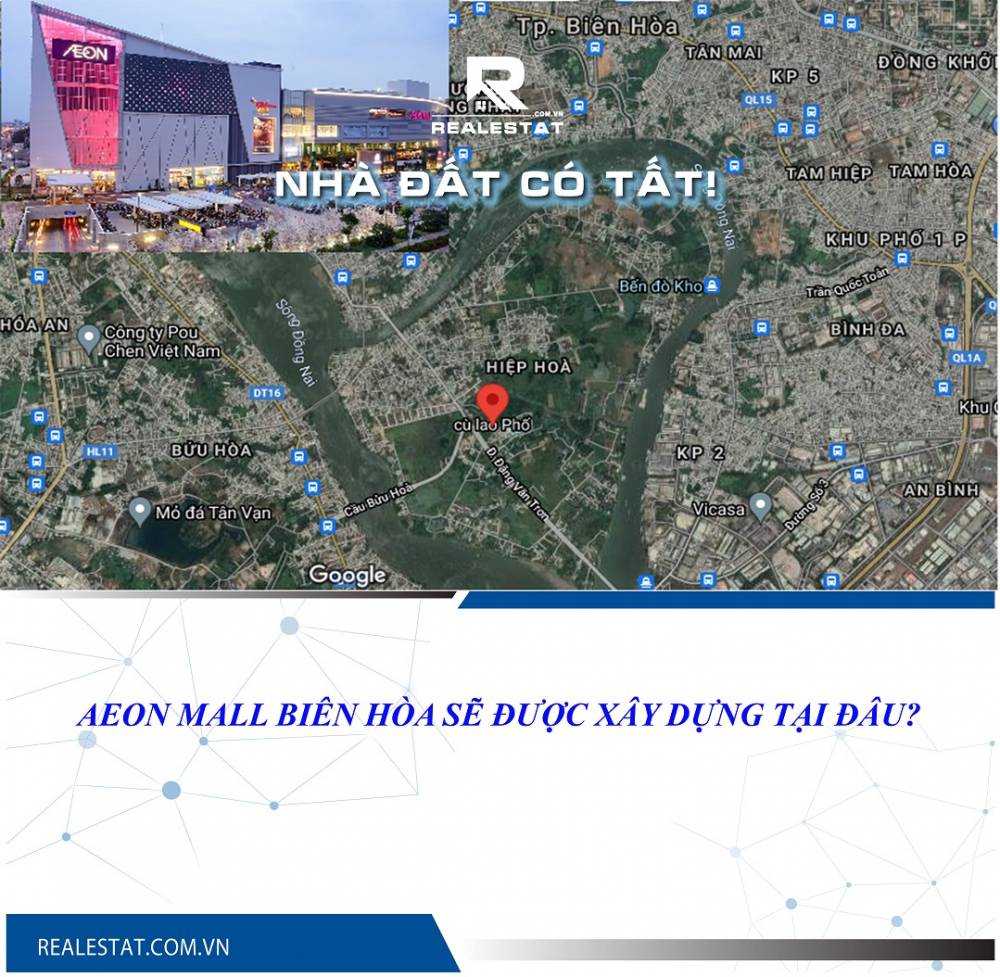 Aeon Mall Biên Hòa sẽ được xây dựng tại đâu?