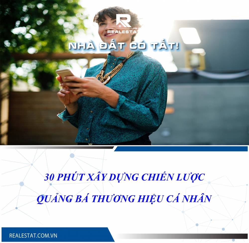 30 phút xây dựng chiến lược quảng bá thương hiệu cá nhân