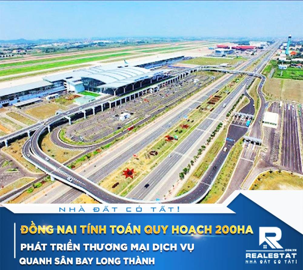 Đồng Nai tính toán quy hoạch 200ha phát triển thương mại dịch vụ quanh sân bay Long Thành