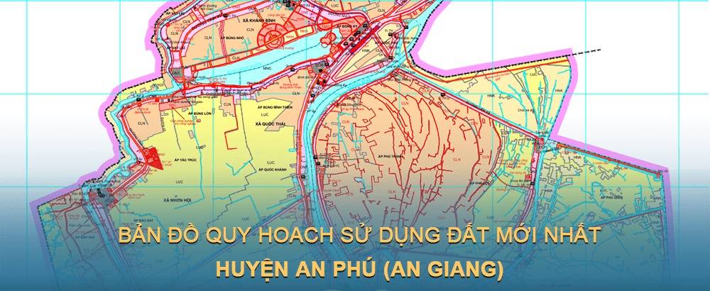 Bản đồ quy hoạch sử dụng đất huyện An Phú (An Giang)