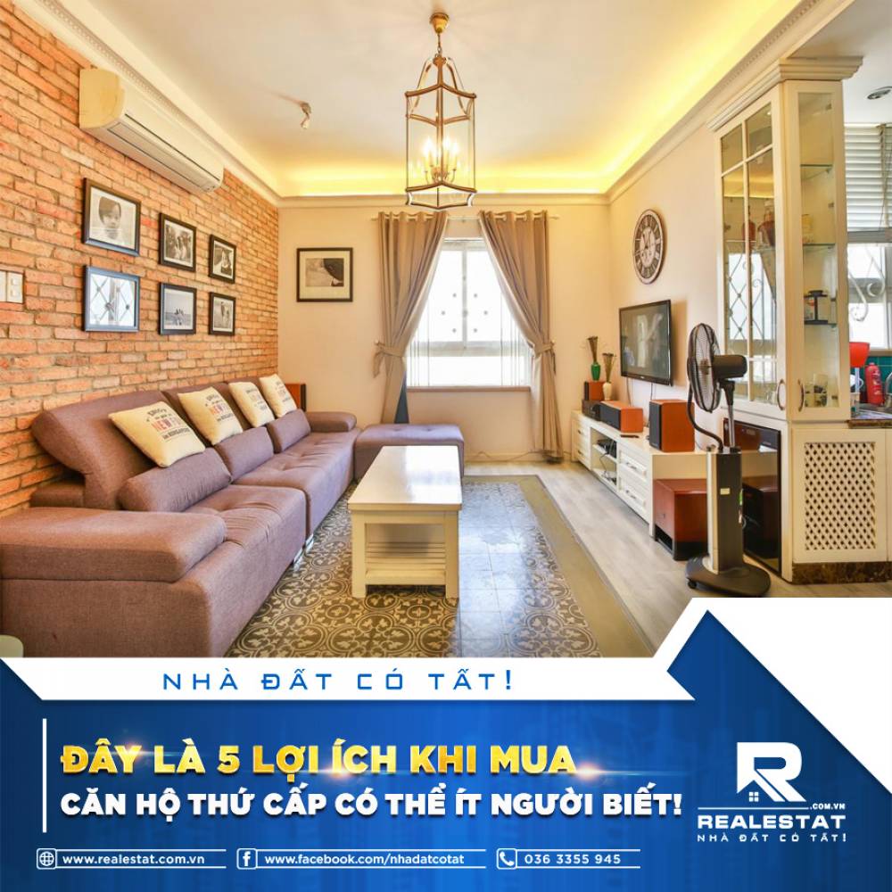 ĐÂY LÀ 5 LỢI ÍCH KHI MUA CĂN HỘ THỨ CẤP CÓ THỂ ÍT NGƯỜI BIẾT!