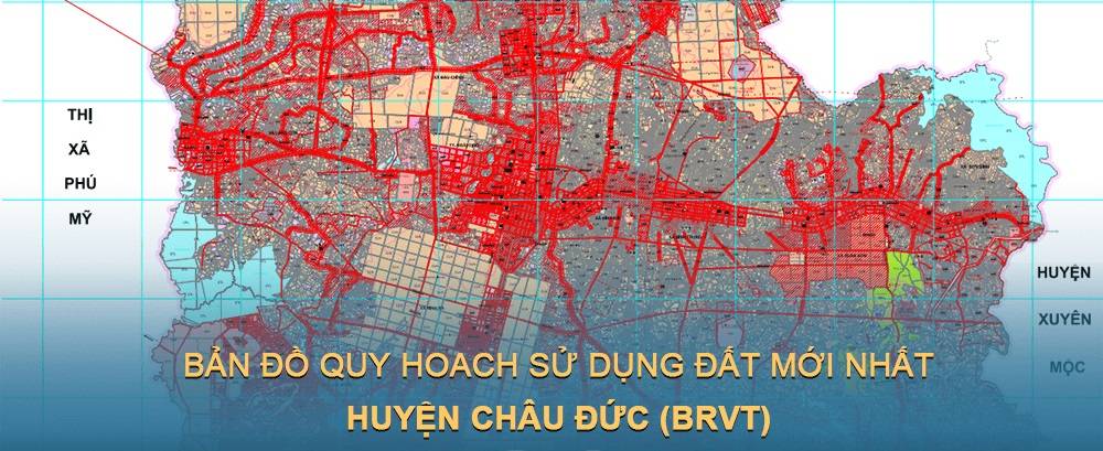 Bản đồ quy hoạch sử dụng đất huyện Châu Đức (Bà Rịa – Vũng Tàu) mới nhất