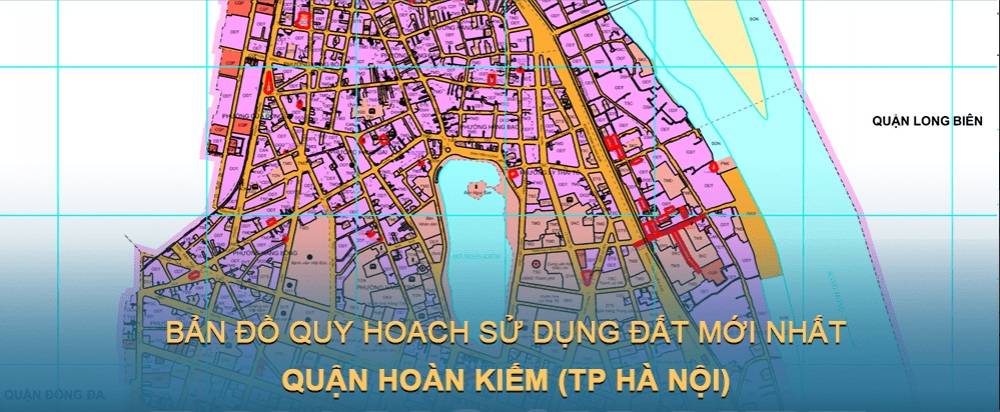 Bản đồ quy hoạch sử dụng đất huyện Hoàn Kiếm (Hà Nội) đến năm 2030