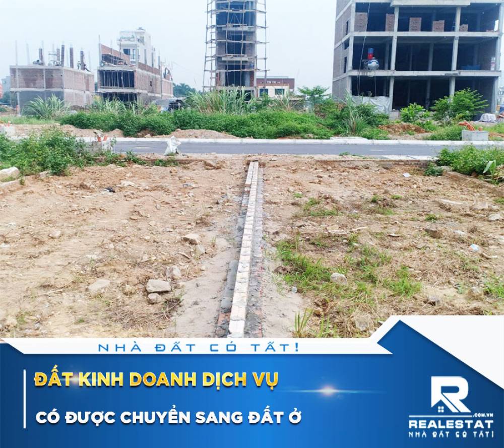 Đất Kinh Doanh Dịch Vụ Có Được Chuyển Sang Đất Ở