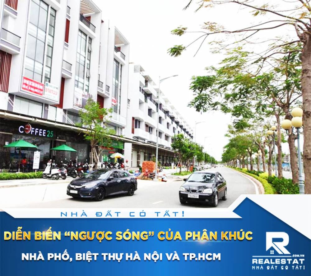 Diễn biến “ngược sóng” của phân khúc nhà phố, biệt thự Hà Nội và Tp.HCM