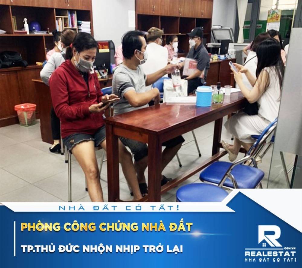 Phòng công chứng nhà đất Tp.Thủ Đức nhộn nhịp trở lại