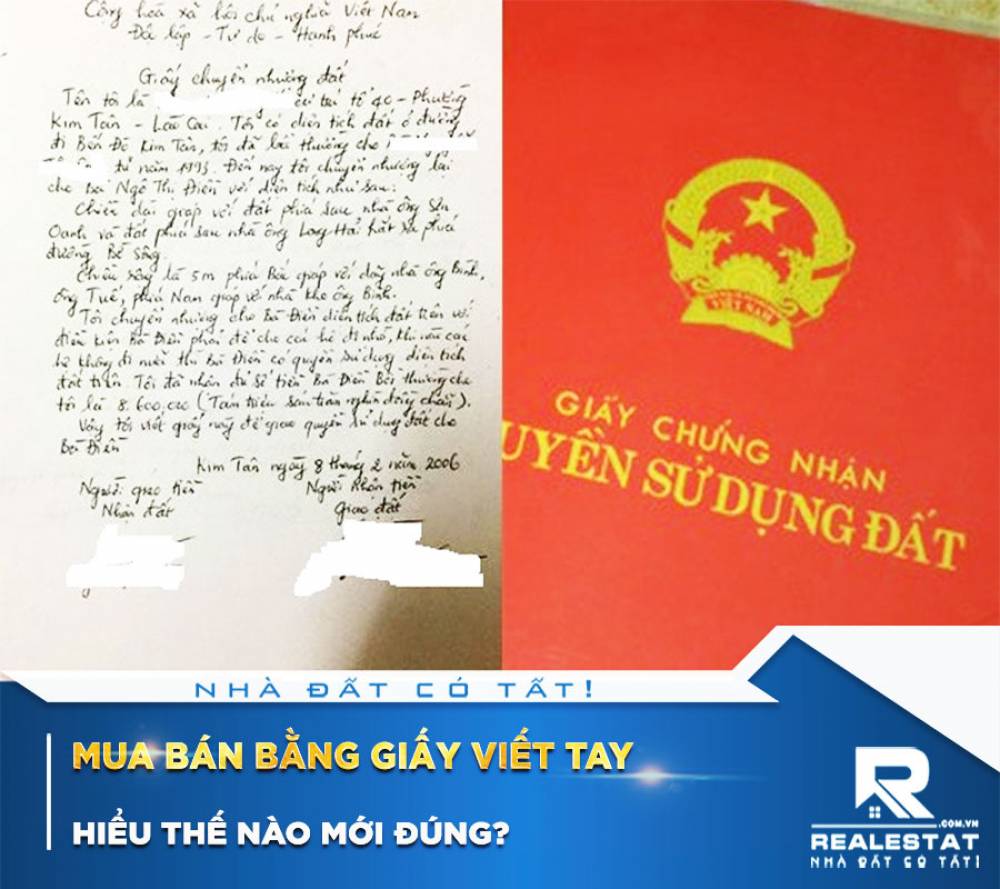 Mua bán bằng giấy viết tay hiểu thế nào mới đúng?