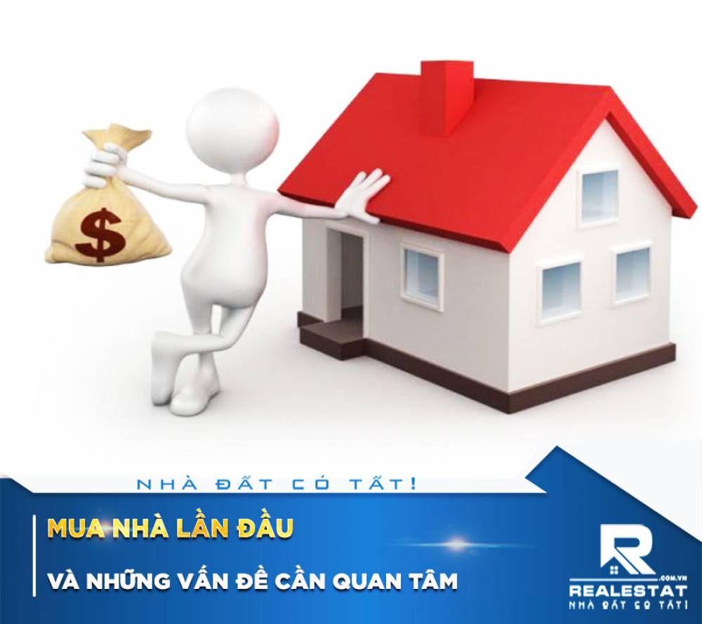 Mua nhà lần đầu và những vấn đề cần quan tâm