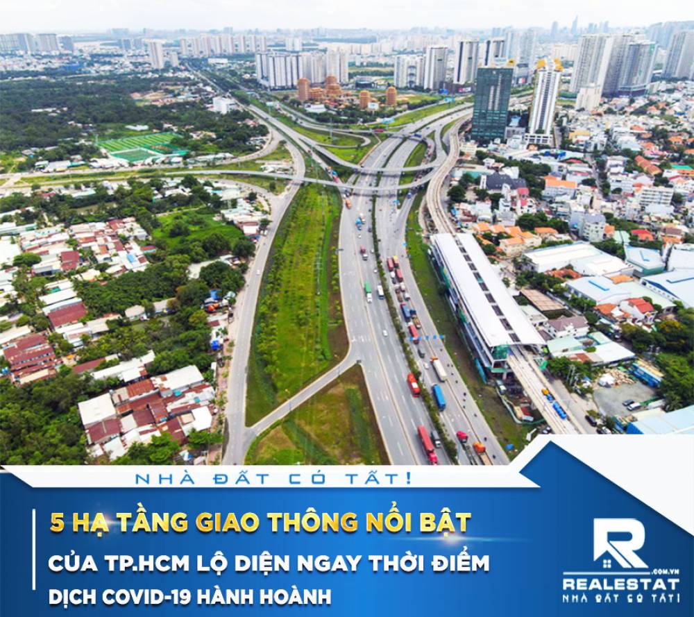 5 hạ tầng giao thông nổi bật của Tp.HCM lộ diện ngay thời điểm dịch Covid-19 hành hoành