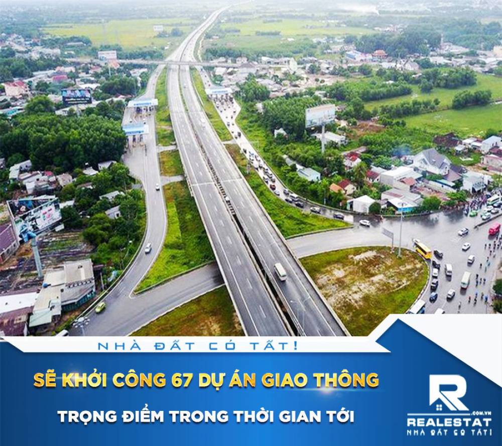 Sẽ khởi công 67 dự án giao thông trọng điểm trong thời gian tới