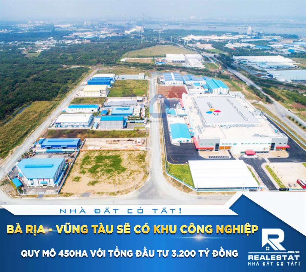 Bà Rịa - Vũng Tàu sẽ có Khu công nghiệp quy mô 450ha với tổng đầu tư 3.200 tỷ đồng