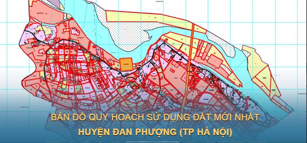 Bản đồ quy hoạch sử dụng đất huyện Đan Phượng mới nhất
