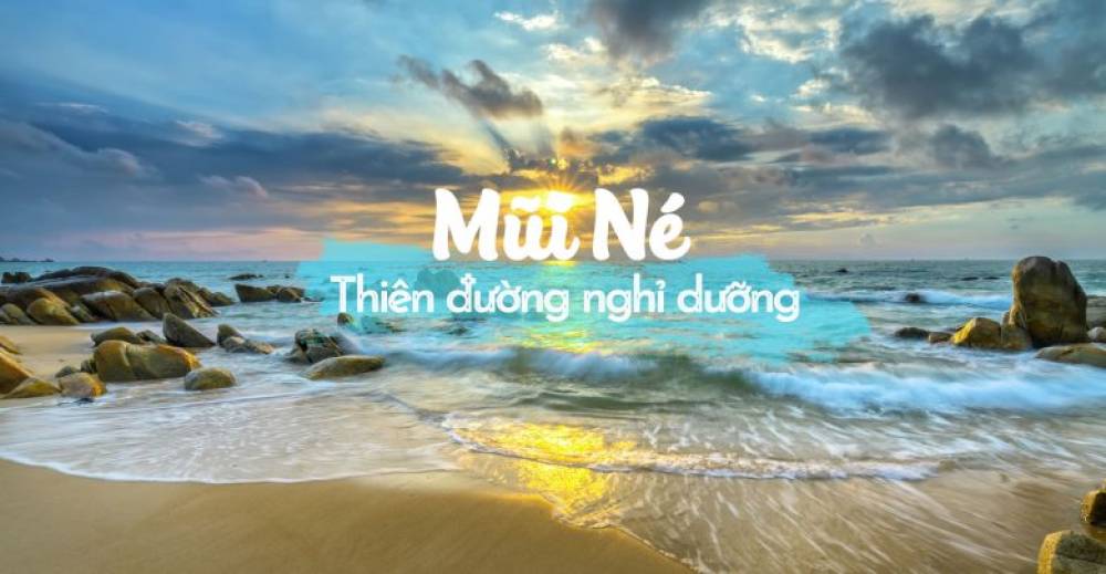 Phan Thiết - một điểm tham quan tuyệt đẹp