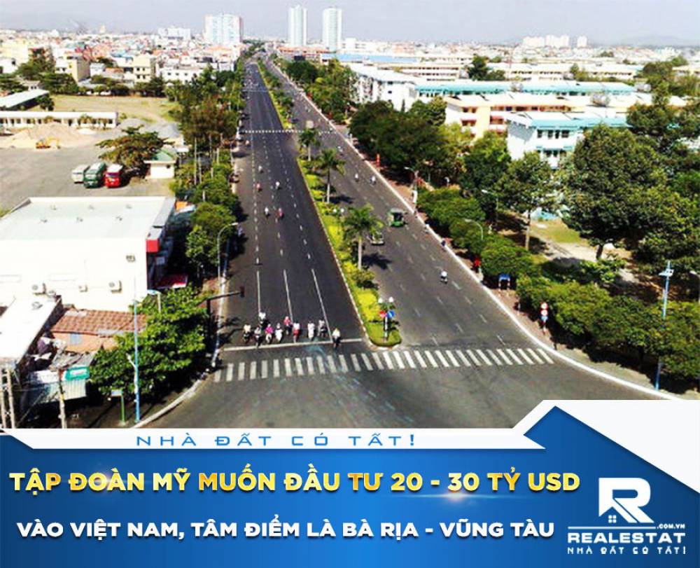 Tập đoàn Mỹ muốn đầu tư 20 - 30 tỷ USD vào Việt Nam, tâm điểm là Bà Rịa - Vũng Tàu